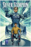 Silver Scorpion: Free Comic Book Special, Issue 1 (eBook, PDF) Silver Scorpion: Free Comic Book Special, Issue 1 (eBook, PDF)