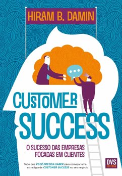 Customer Success (eBook, ePUB) - Damin, Hiram B.