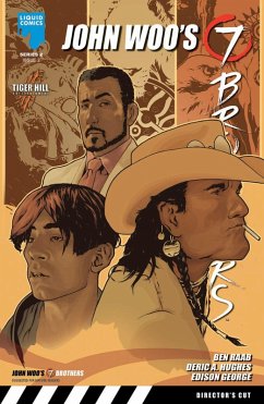 JOHN WOO: SEVEN BROTHERS (SERIES 2), Issue 7 (eBook, PDF) - Raab, Benjamin