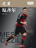 World Cup Star Series:Mesut Oezil (Chinese Edition) (eBook, PDF)