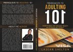 Prerequisite to Adulting 101 (eBook, ePUB)