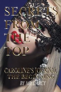 Secrets from the Top Caroline's Journal (eBook, ePUB) - Darcy