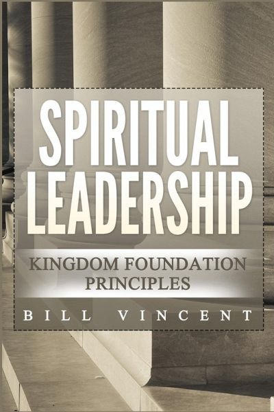 Spiritual Leadership Spiritual Leadership