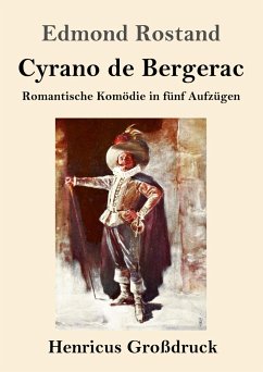 Cyrano de Bergerac (Großdruck) - Rostand, Edmond