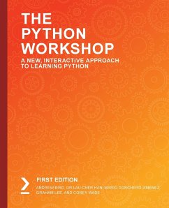 The Python Workshop - Bird, Andrew; Cher Han, Lau; Jiménez, Mario Corchero