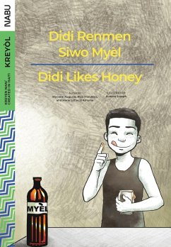 Didi Likes Honey / Didi Renmen Siwo Mye¿l - Auguste, Marjorie; Monde¿sir, Rico