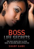 Boss Life Secrets