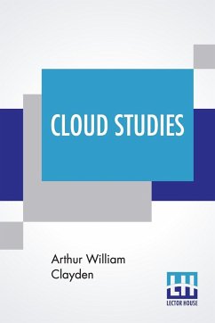 Cloud Studies - Clayden, Arthur William