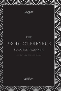 The Productpreneur Success Planner - Langman, Catherine