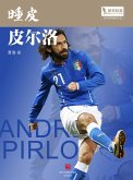 World Cup Star Series: Andrea Pirlo (Chinese Edition) (eBook, PDF)