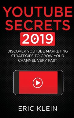 YouTube Secrets 2019 - Klein, Eric