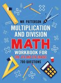 Multiplication and Division Math Workbook for 3rd, 4th and 5th Grades