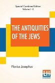 The Antiquities Of The Jews (Complete)
