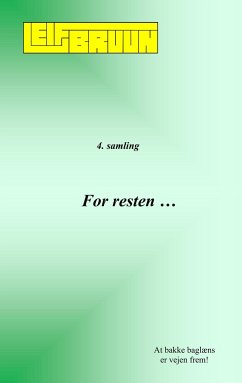 For resten ... - Bruun, Leif