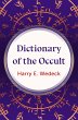 Dictionary of the Occult (eBook, ePUB) - Bild 1