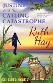 Justine and the Catling Catastrophe (Cat Clues, #2) (eBook, ePUB)