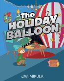 The Holiday Balloon