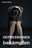 Depressionen bekämpfen (eBook, ePUB)