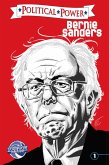 Political Power: Bernie Sanders (eBook, PDF) Political Power: Bernie Sanders (eBook, PDF)