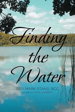 Finding the Water - Stang BCC, Rev. Mark