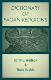 Dictionary of Pagan Religions (eBook, ePUB)