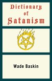 Dictionary of Satanism (eBook, ePUB)