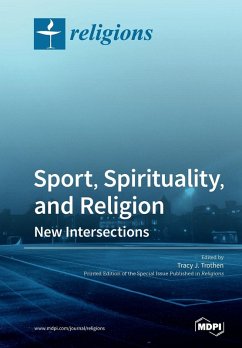 Sport, Spirituality, and Religion Cover Sport, Spirituality, and Religion