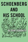 Schoenberg and His School (eBook, ePUB) Schoenberg and His School (eBook, ePUB)