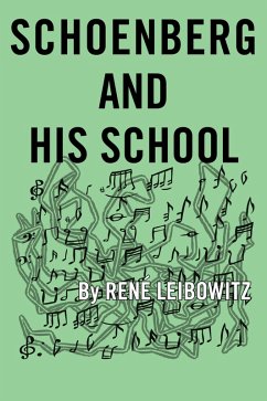 Cover Schoenberg and His School (eBook, ePUB)