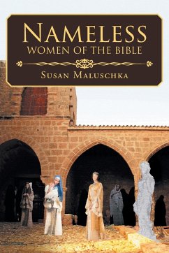 Nameless Women of The Bible - Maluschka, Susan