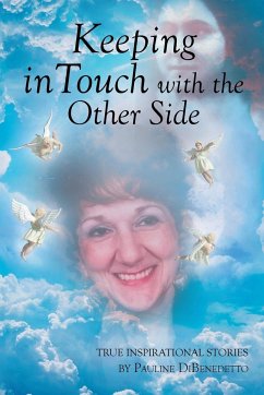 Keeping in Touch with the Other Side - Dibenedetto, Pauline