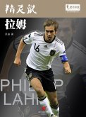 World Cup Star Series: Philipp Lahm (Chinese Edition) (eBook, PDF)