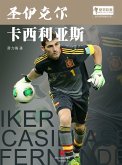 World Cup Star Series: Iker Casillas Fernandez (Chinese Edition) (eBook, PDF)