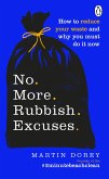 No More Rubbish Excuses (eBook, ePUB)