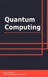 Quantum Computing (eBook, ePUB) - Bild 1