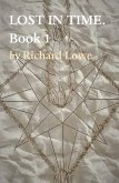 LOST IN TIME. Book 1 (eBook, ePUB) LOST IN TIME. Book 1 (eBook, ePUB)