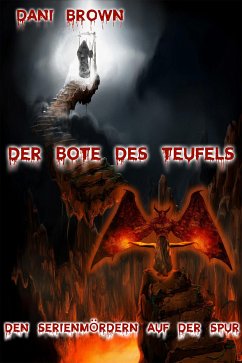 Der Bote des Teufels (eBook, ePUB) - Brown, Dani