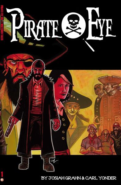 Pirate Eye Volume 1 #TPB (eBook, PDF) Pirate Eye Volume 1 #TPB (eBook, PDF)