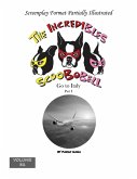 The Incredibles Scoobobell Go to Italy Part I (The Incredibles Scoobobell Collection, #32) (eBook, ePUB) The Incredibles Scoobobell Go to Italy Part I (The Incredibles Scoobobell Collection, #32) (eBook, ePUB)