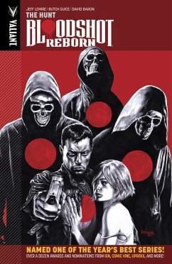 Bloodshot Reborn Vol. 2: The Hunt (eBook, PDF) - Lemire, Jeff