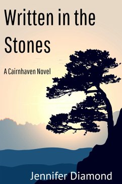 Cover Written in the Stones (Cairnhaven, #1) (eBook, ePUB)
