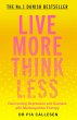Live More Think Less (eBook, ePUB) - Bild 1