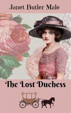 Cover The Lost Duchess (Corsets and Capers, #1) (eBook, ePUB)