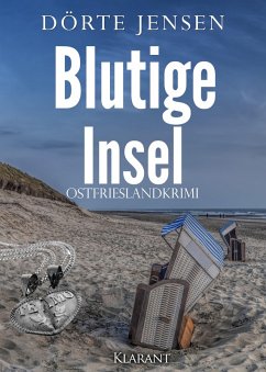 Blutige Insel. Ostfrieslandkrimi (eBook, ePUB) - Jensen, Dörte