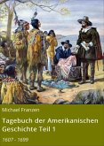 Tagebuch der Amerikanischen Geschichte Teil 1 (eBook, ePUB)