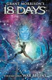 Grant Morrison's 18 Days Volume 1: War Begins (eBook, PDF) Grant Morrison's 18 Days Volume 1: War Begins (eBook, PDF)
