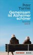 Gemeinsam ist Alzheimer schöner... - Bild 1