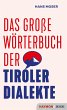 Das große Wörterbuch der Tiroler... - Bild 1