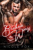 Broken Wings (The Motor Saints MC, #1) (eBook, ePUB)