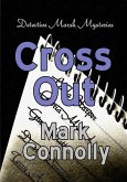 Cross Out (Detective Marsh Mysteries, #2) (eBook, ePUB)